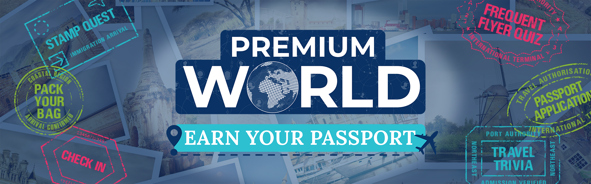 Earn Your Passport — Ozone Premium World