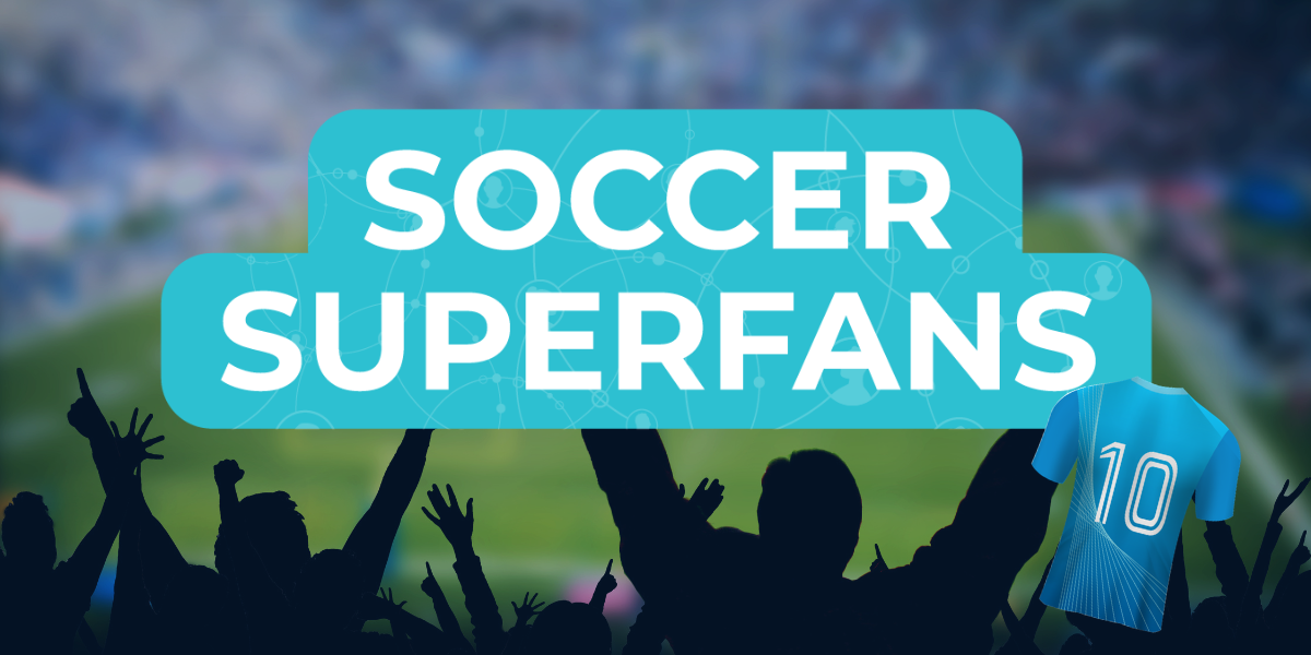 Soccer Superfans